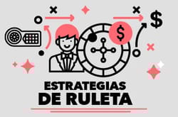 Estrategia ruleta: ¿cómo ganar en el casino?