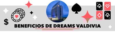 Dreams valdivia